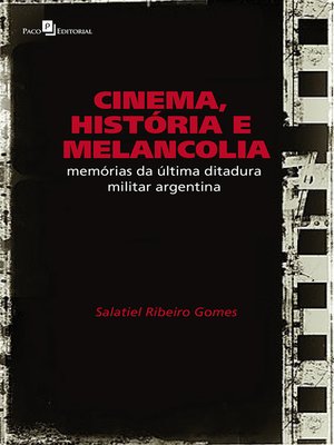 cover image of Cinema, História e Melancolia